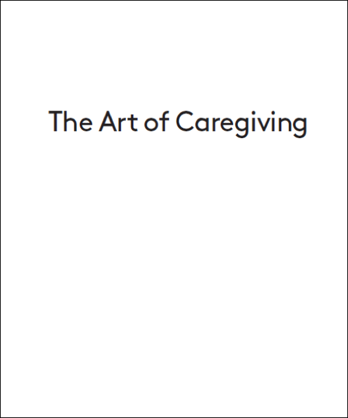 Personally Speaking - The Art of Caregiving